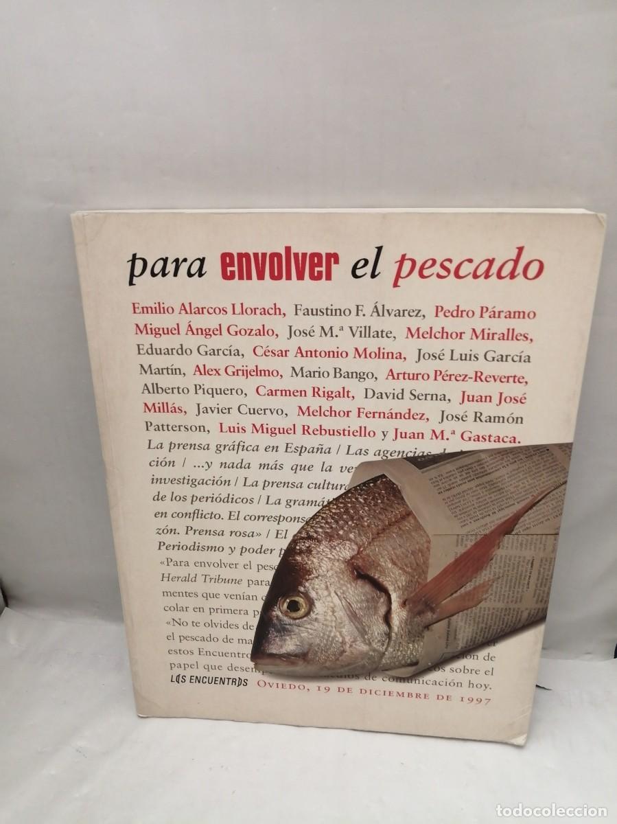 Libros de segunda mano: Para envolver el pescado (Los encuentros) - Foto 1