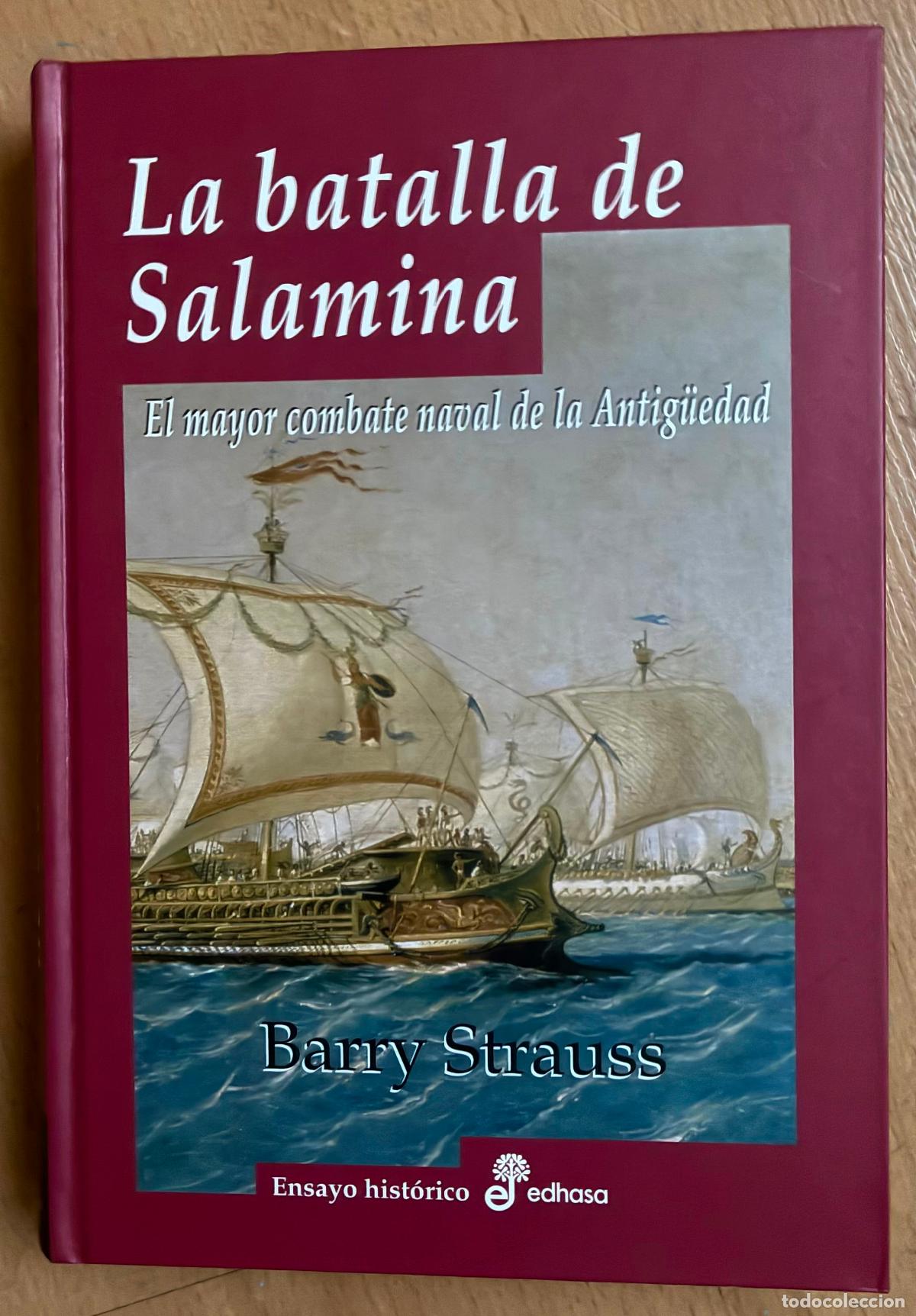 Libros de segunda mano: LA BATALLA DE SALAMINA, Barry Strauss, - Foto 1