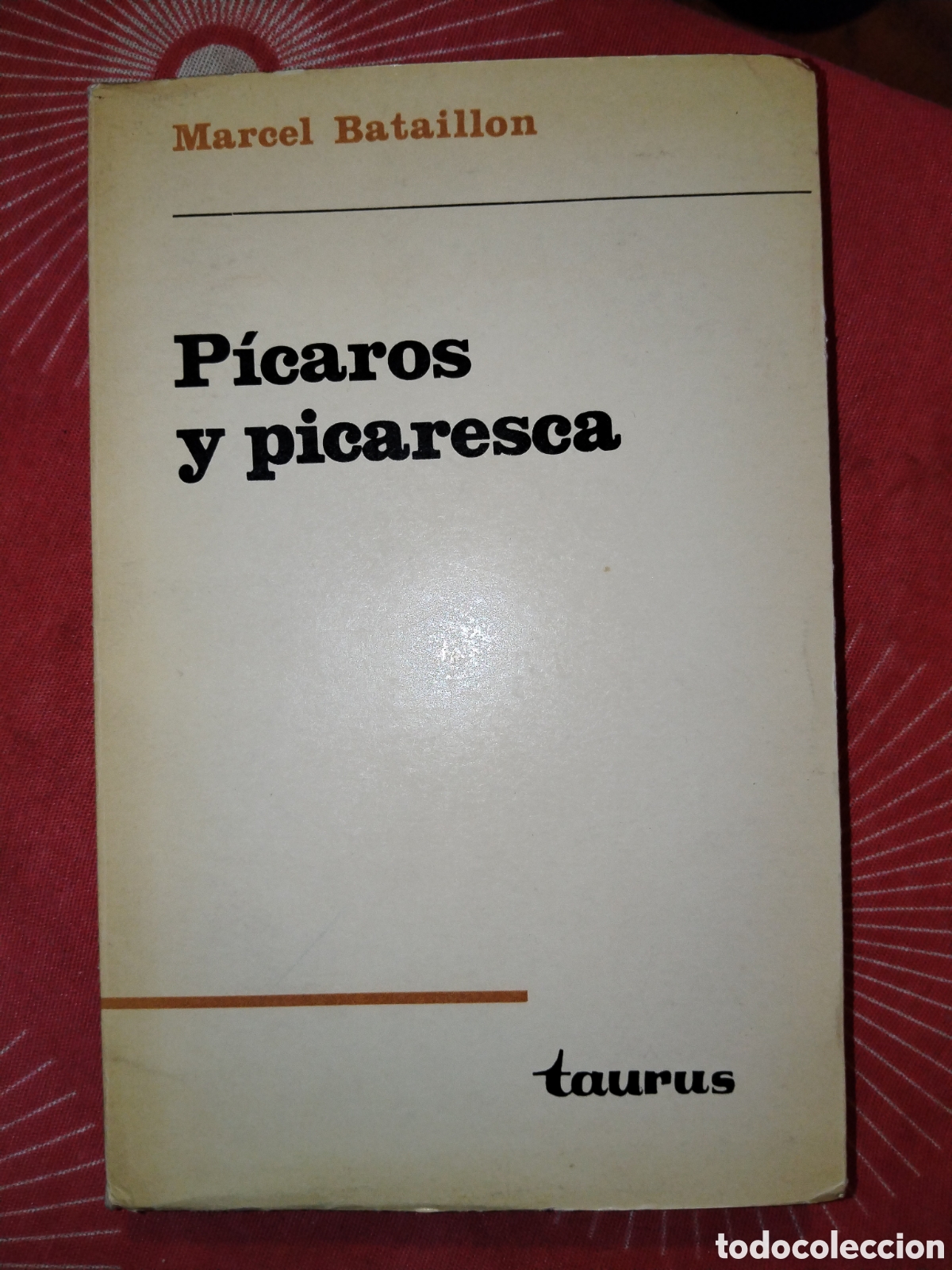 Libros de segunda mano: P&iacute;caros y picaresca. Marcel Bataillon. Taurus - Foto 1