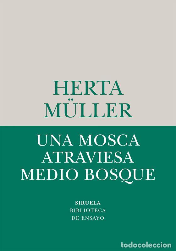 Libros de segunda mano: Una mosca atraviesa medio bosque. - M&uuml;ller, Herta. - Foto 1