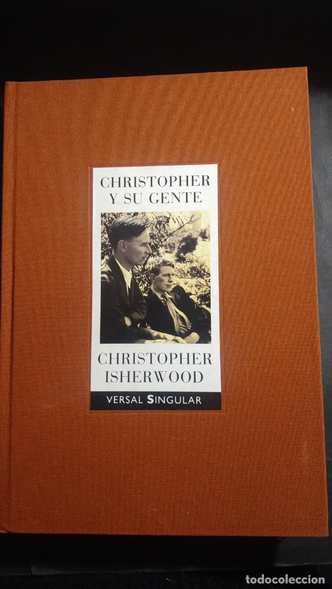 Libros de segunda mano: CHRISTOPHER Y SU GENTE - CHRISTOPHER ISHERWOOD - Foto 1