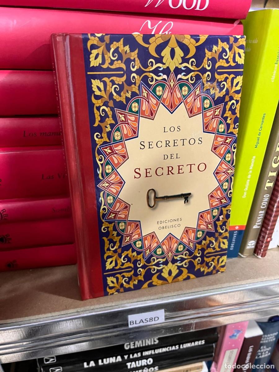 Libros de segunda mano: BLAS8D LOS SECRETOS DEL SECRETO EDICIONES OBELISCO - Foto 1