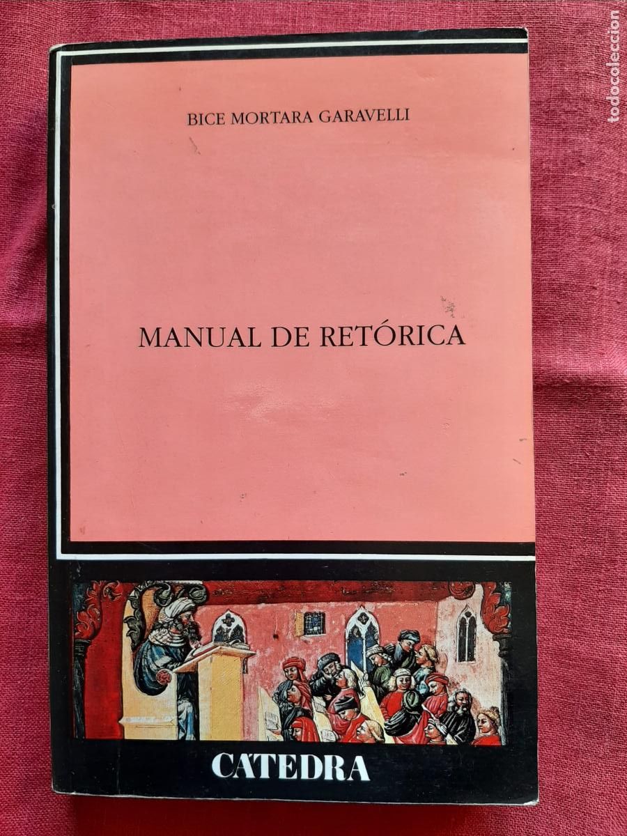 Libros de segunda mano: Manual de Ret&oacute;rica - Garavello, Bice Mortara - Foto 1