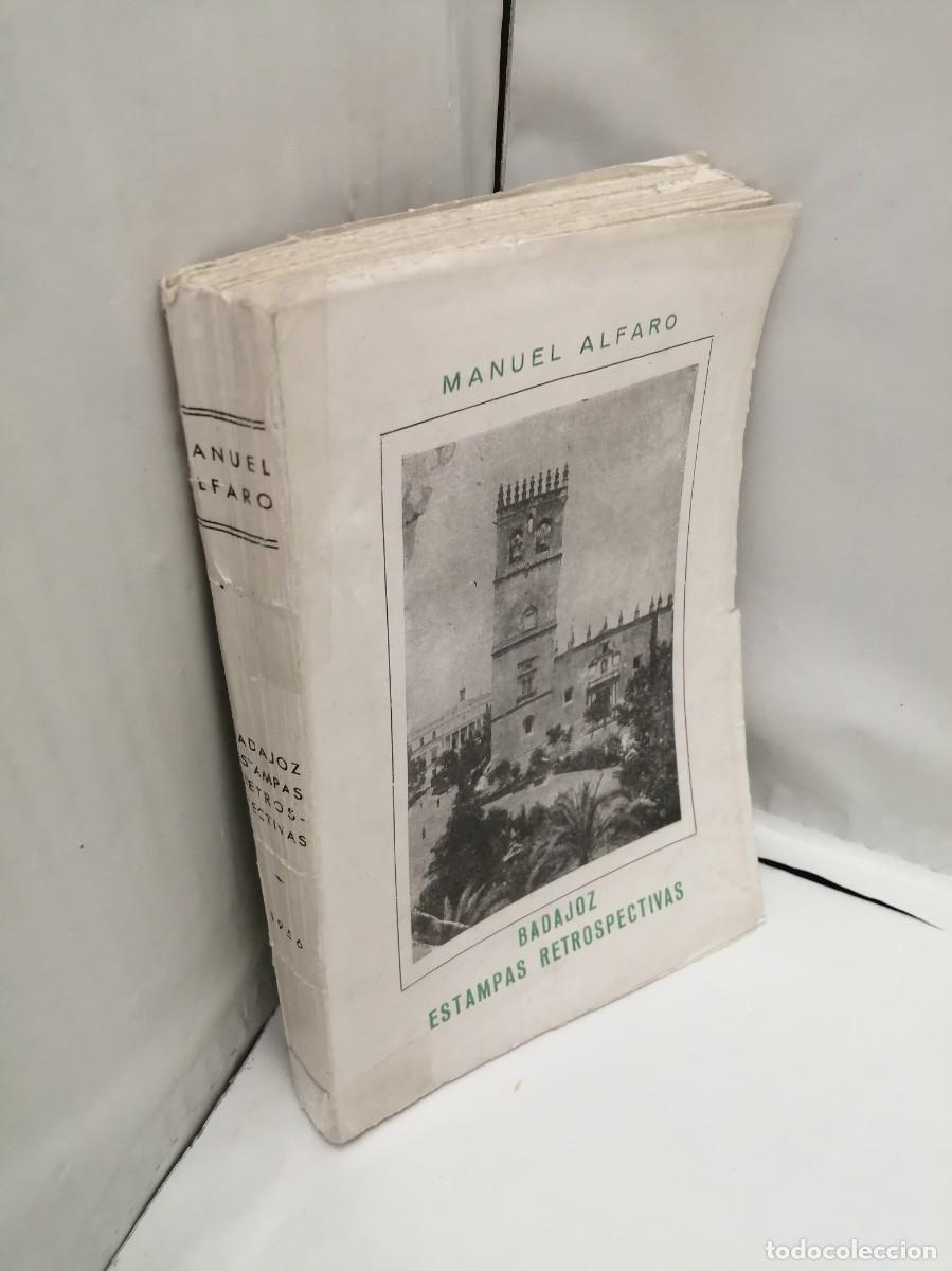 Libros de segunda mano: Badajoz. Estampas Retrospectivas (Edici&oacute;n 1956) - Foto 3