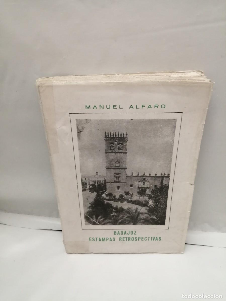 Libros de segunda mano: Badajoz. Estampas Retrospectivas (Edici&oacute;n 1956) - Foto 1