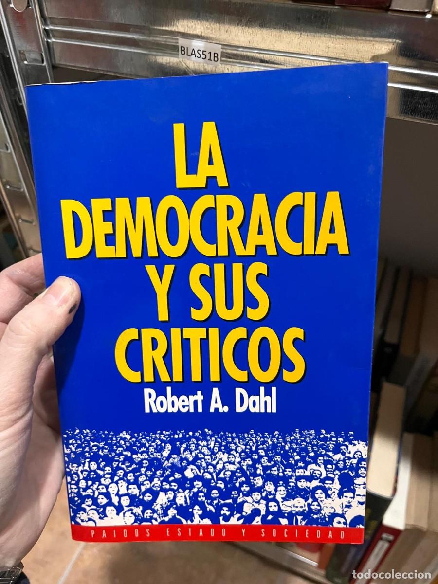 Libros de segunda mano: BLAS51B LA DEMOCRACIA Y SUS CRITICOS Robert A. Dahl - Foto 1
