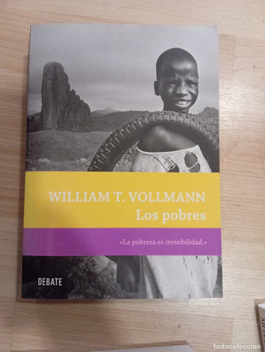 Libros de segunda mano: Los pobres. William T. Vollmann. Debate. - Foto 1