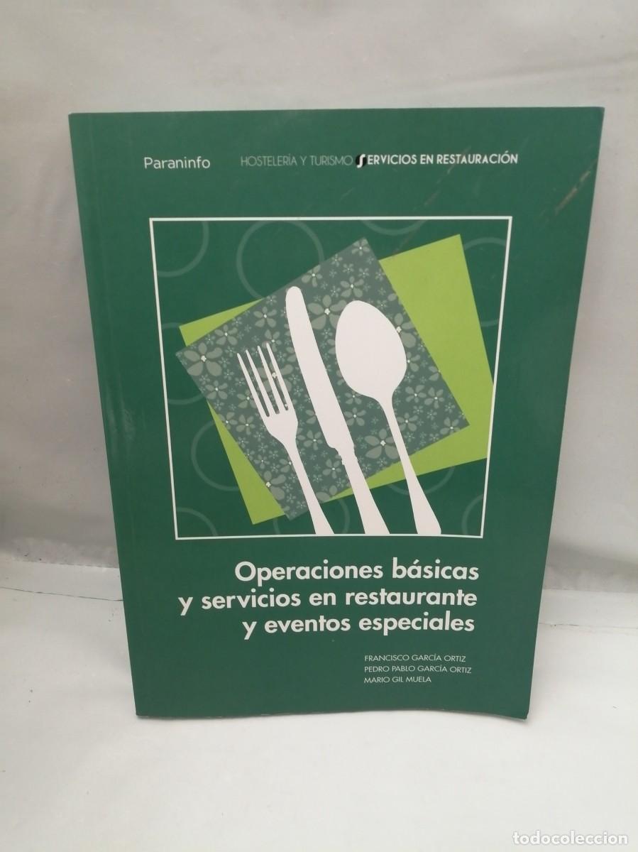 Second hand books: Operaciones b&aacute;sicas y servicios en restauraci&oacute;n y eventos especiales