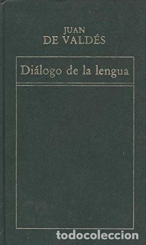 Libros de segunda mano: Di&aacute;logo de la lengua - Juan de Vald&eacute;s - Foto 1