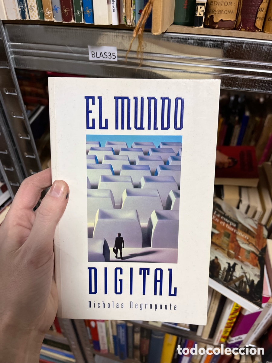 Libros de segunda mano: BLAS35 EL MUNDO DIGITAL Nicholas legroponte - Foto 1