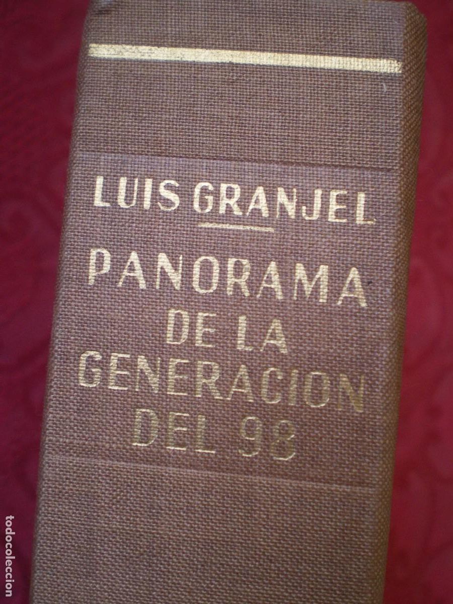 Libros de segunda mano: PANORAMA DE LA GENERACI&Oacute;N DEL 98. LUIS GRANJEL. EDICIONES GUADARRAMA. - Foto 1