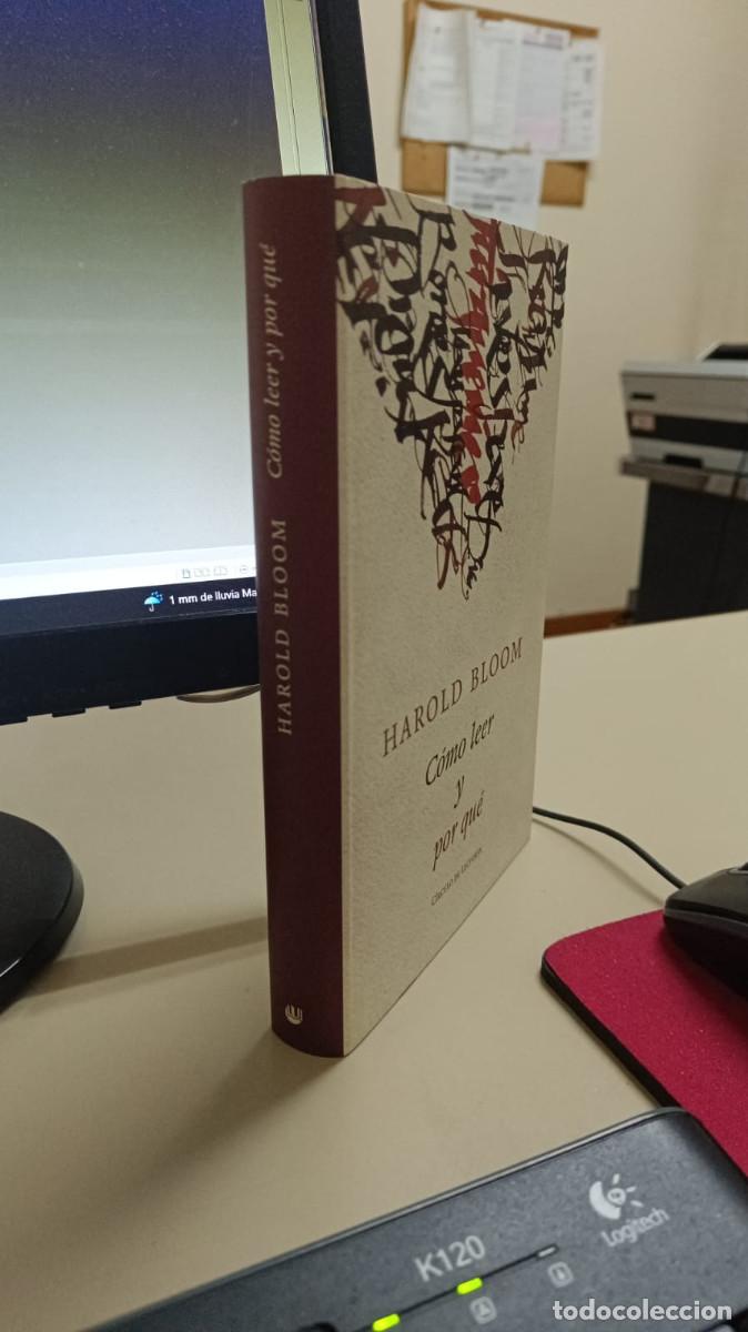 Libros de segunda mano: C&oacute;mo leer y por qu&eacute; - Harold Bloom - Foto 2
