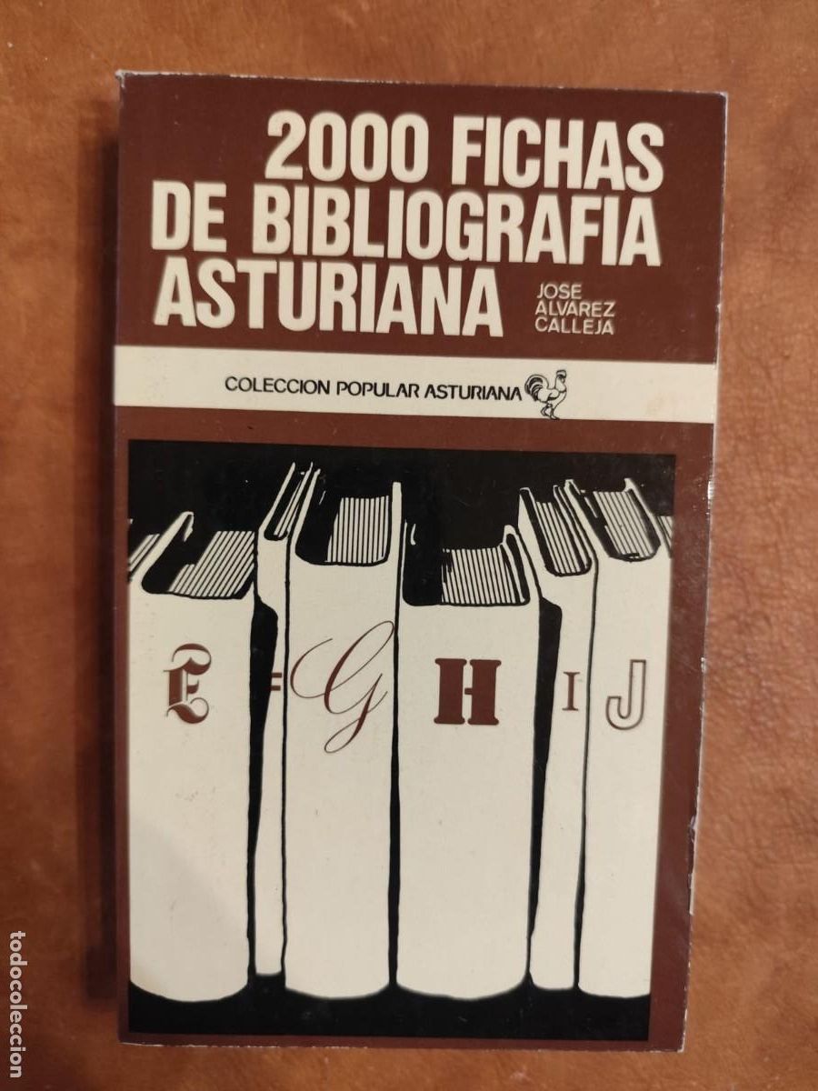 Libros de segunda mano: Jos&eacute; Alvarez Calleja. 2000 FICHAS DE BIBLIOGRAF&Iacute;A ASTURIANA.