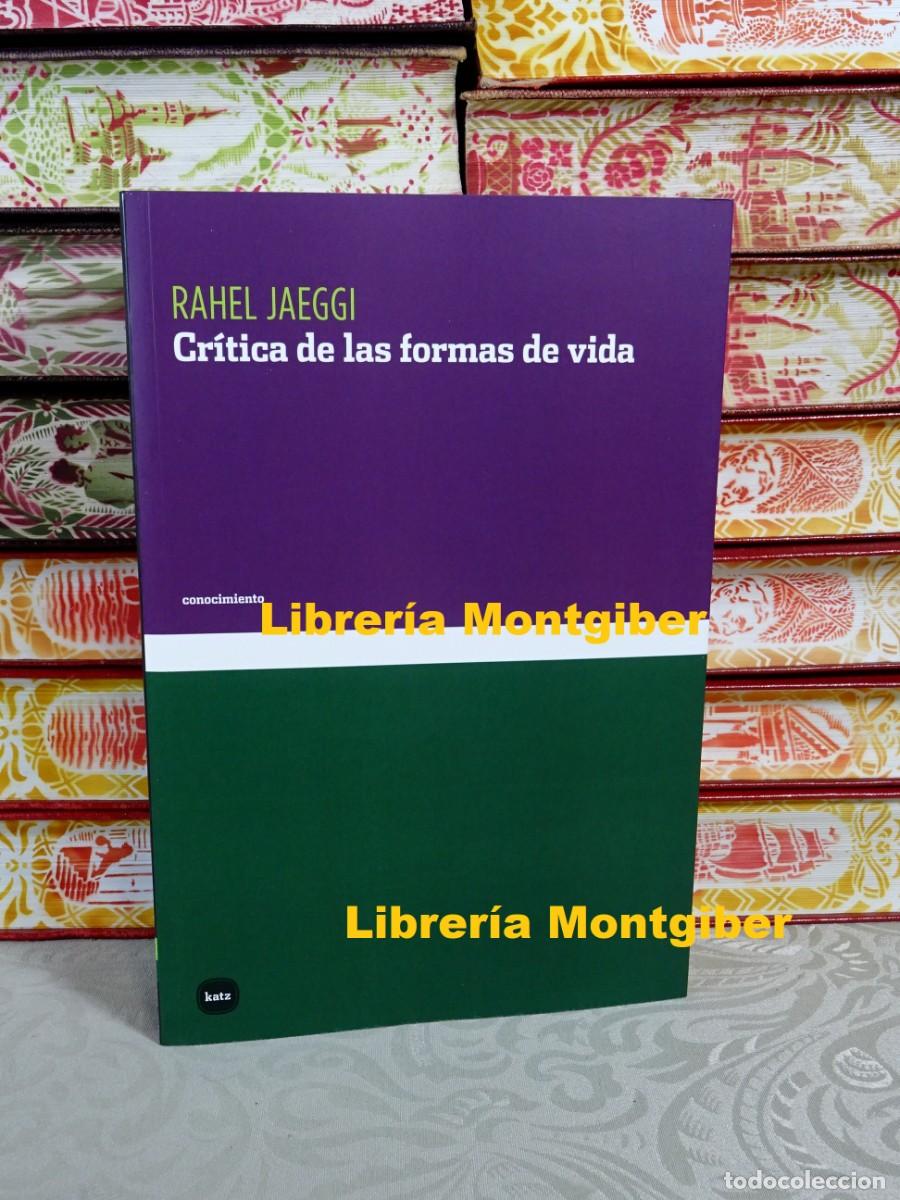 Second hand books: Cr&iacute;tica de las formas de vida . Autor : Jaeggi , Rahel