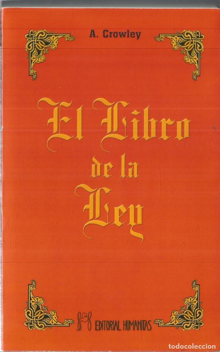 Libros de segunda mano: ALEISTER CROWLEY. EL LIBRO DE LA LEY. HUMANITAS - Foto 1