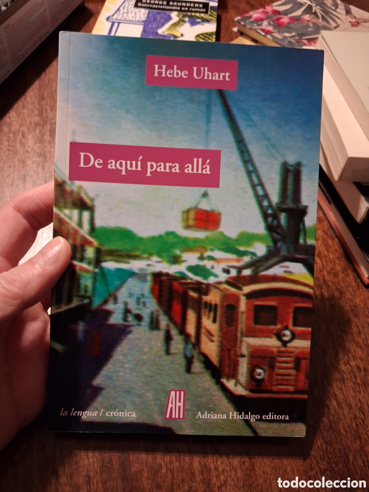 Libros de segunda mano: De aqu&iacute; para all&aacute;, Hebe Uhart - Foto 1