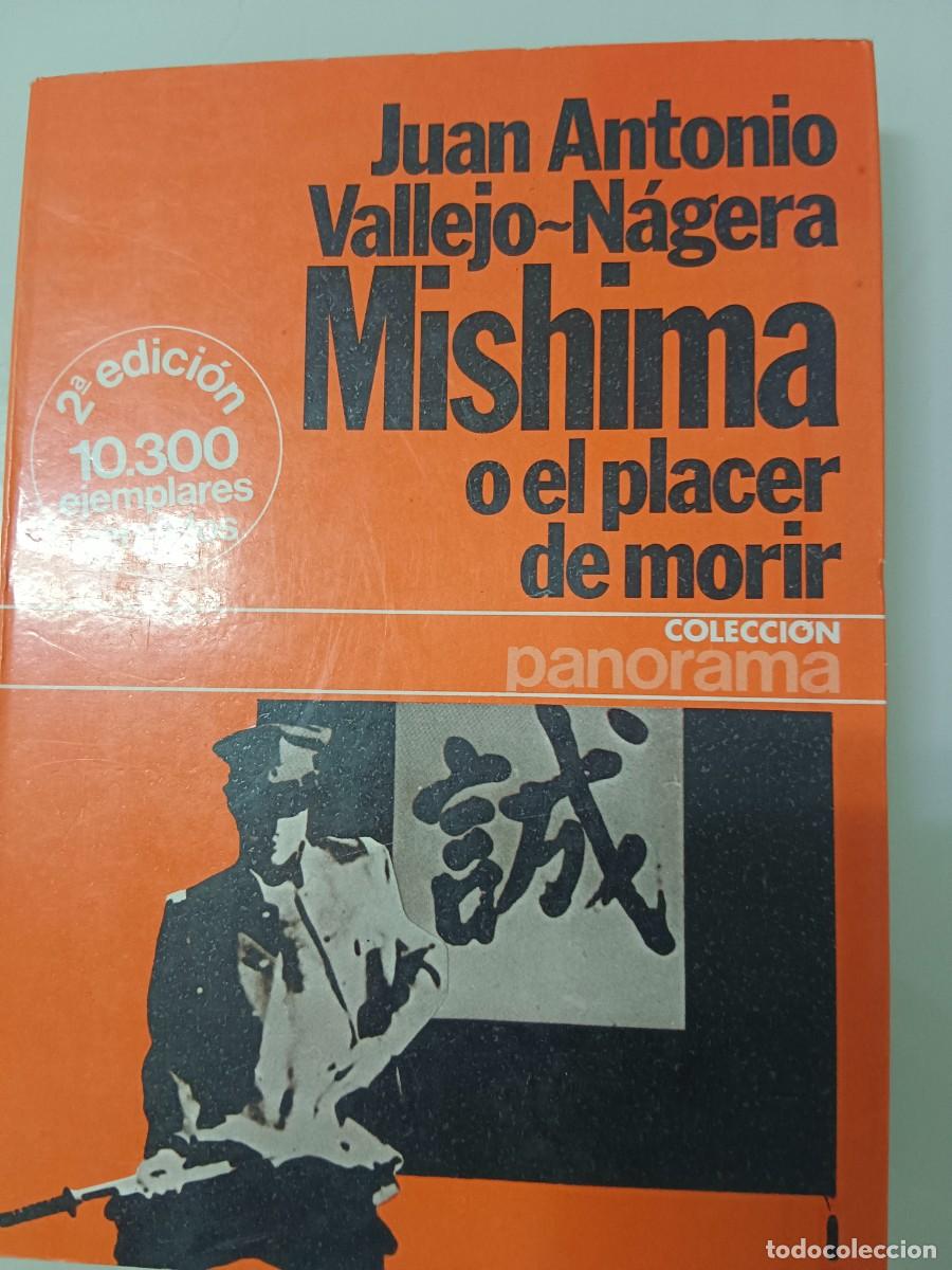 Libros de segunda mano: MISHIMA O EL PLACER DE MORIR - Foto 2