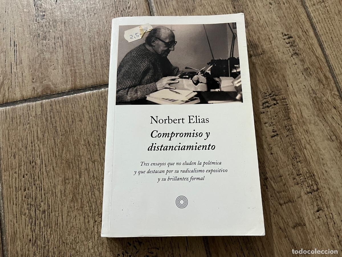 Libros de segunda mano: COMPROMISO Y DISTANCIAMIENTO. NORBERT ELIAS - Foto 1