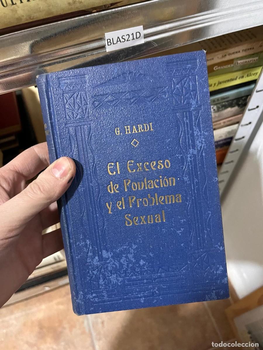 Libri di seconda mano: BLAS21D G. HARDI El Exceso de Poblaci&oacute;n y el Problema Sexual