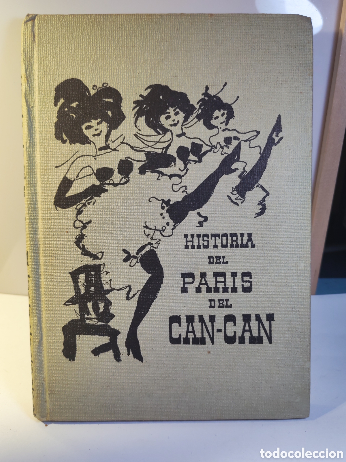 Libri di seconda mano: HISTORIA DEL PARIS DEL CAN-CAN. francois Cartier. 1963