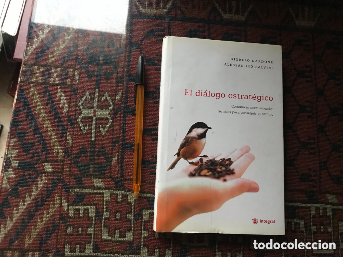 Libri di seconda mano: El di&aacute;logo estrat&eacute;gico. Giorgio Nardone. Alessandro Salvini. Integral