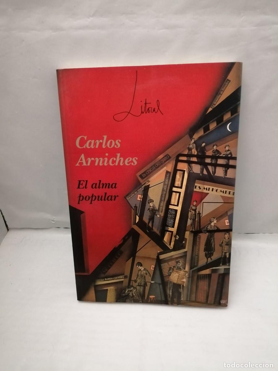Libri di seconda mano: LITORAL. Revista de la Poes&iacute;a y del Pensamiento. No. 203-204, 1994. Carlos Arniches EL ALMA POPULAR