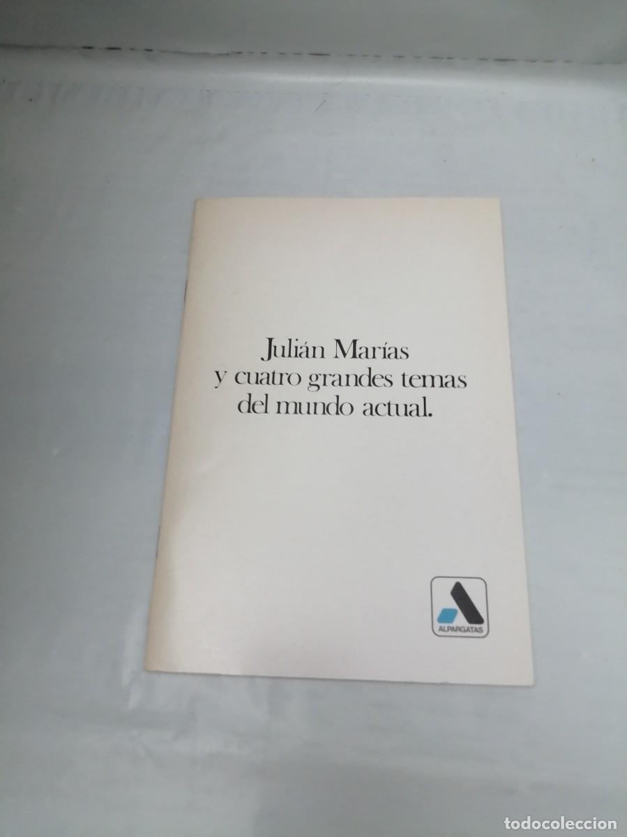 Second hand books: Juli&aacute;n Mar&iacute;as y cuatro grandes temas del mundo actual (Ciclo Conferencias, FIRMA de Juli&aacute;n Mar&iacute;as)