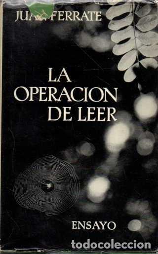 Second hand books: LA OPERACI&Oacute;N DE LEER. - FERRATE, Juan