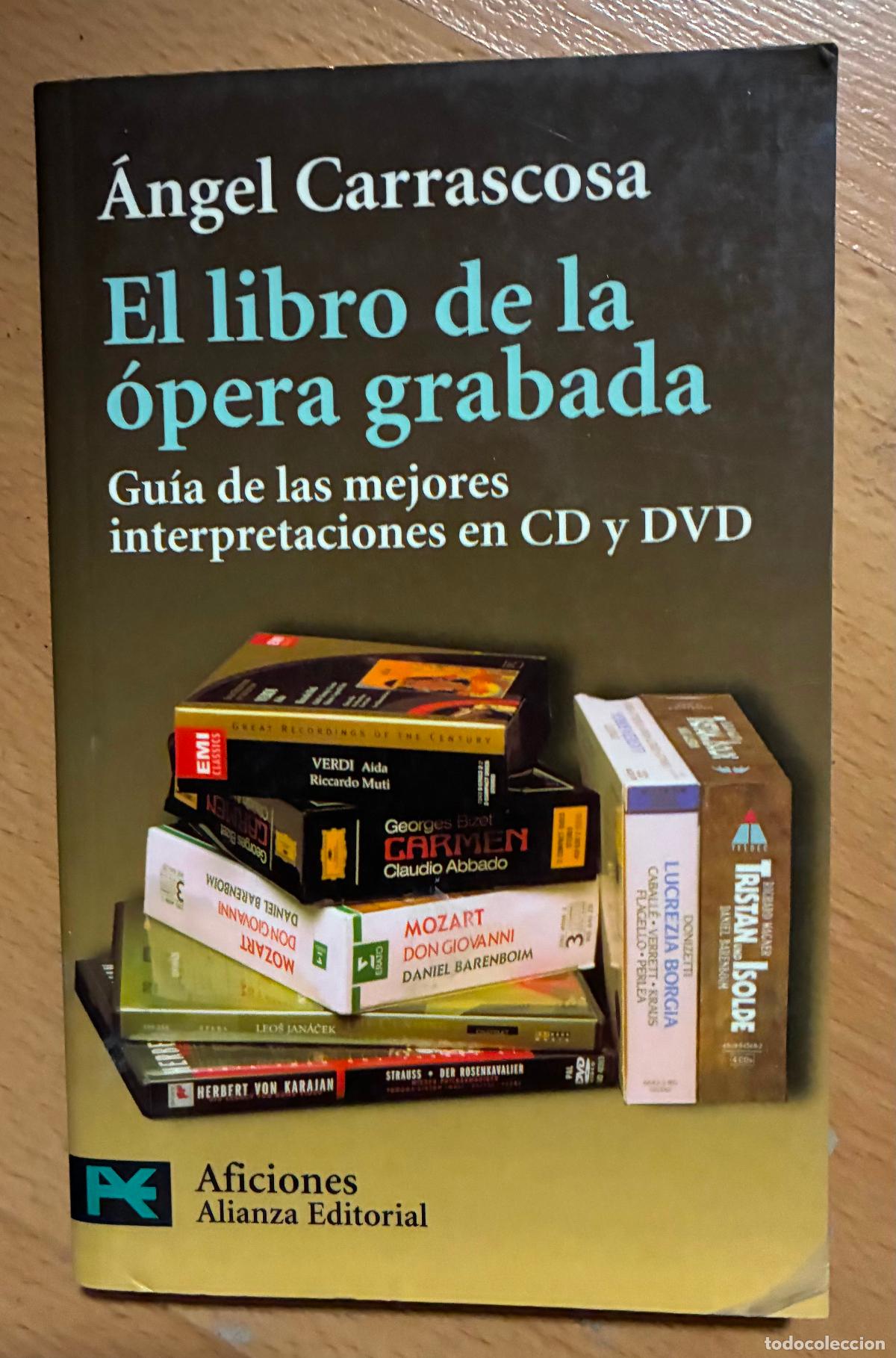 Libros de segunda mano: EL LIBRO DE LA OPERA GRABADA, Angel Carrascosa - Foto 1