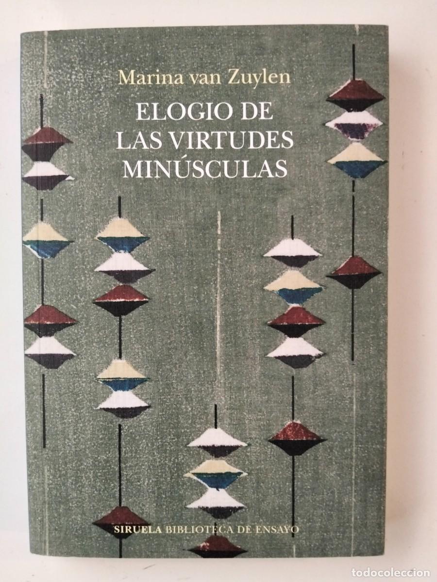 Libri di seconda mano: Elogio de las virtudes min&uacute;sculas [Marina van Zuylen]