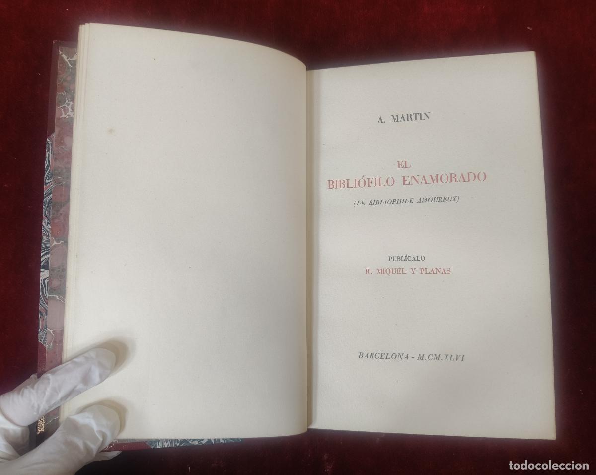 Libri di seconda mano: EL BIBLI&Oacute;FILO ENAMORADO. A MARTIN. BARCELONA. 1946