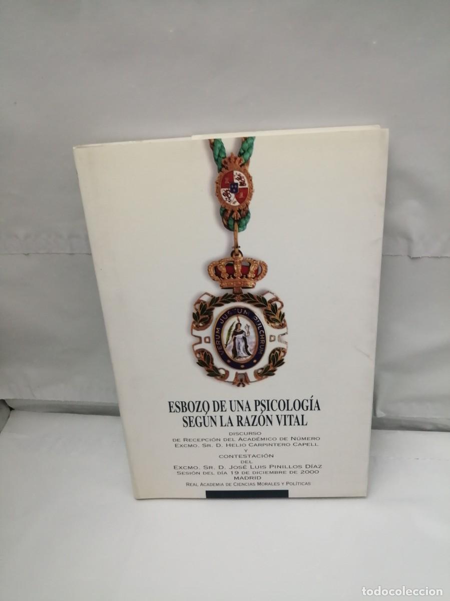 Libri di seconda mano: Esbozo de una psicolog&iacute;a seg&uacute;n la raz&oacute;n vital