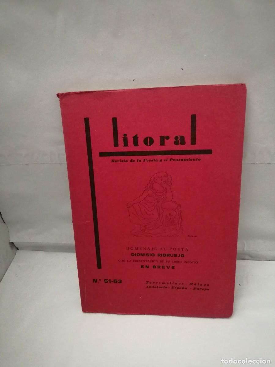 Libri di seconda mano: LITORAL No. 51-52. Revista de la Poes&iacute;a y el Pensamiento: Homenaje al poeta Dionisio Ridruejo
