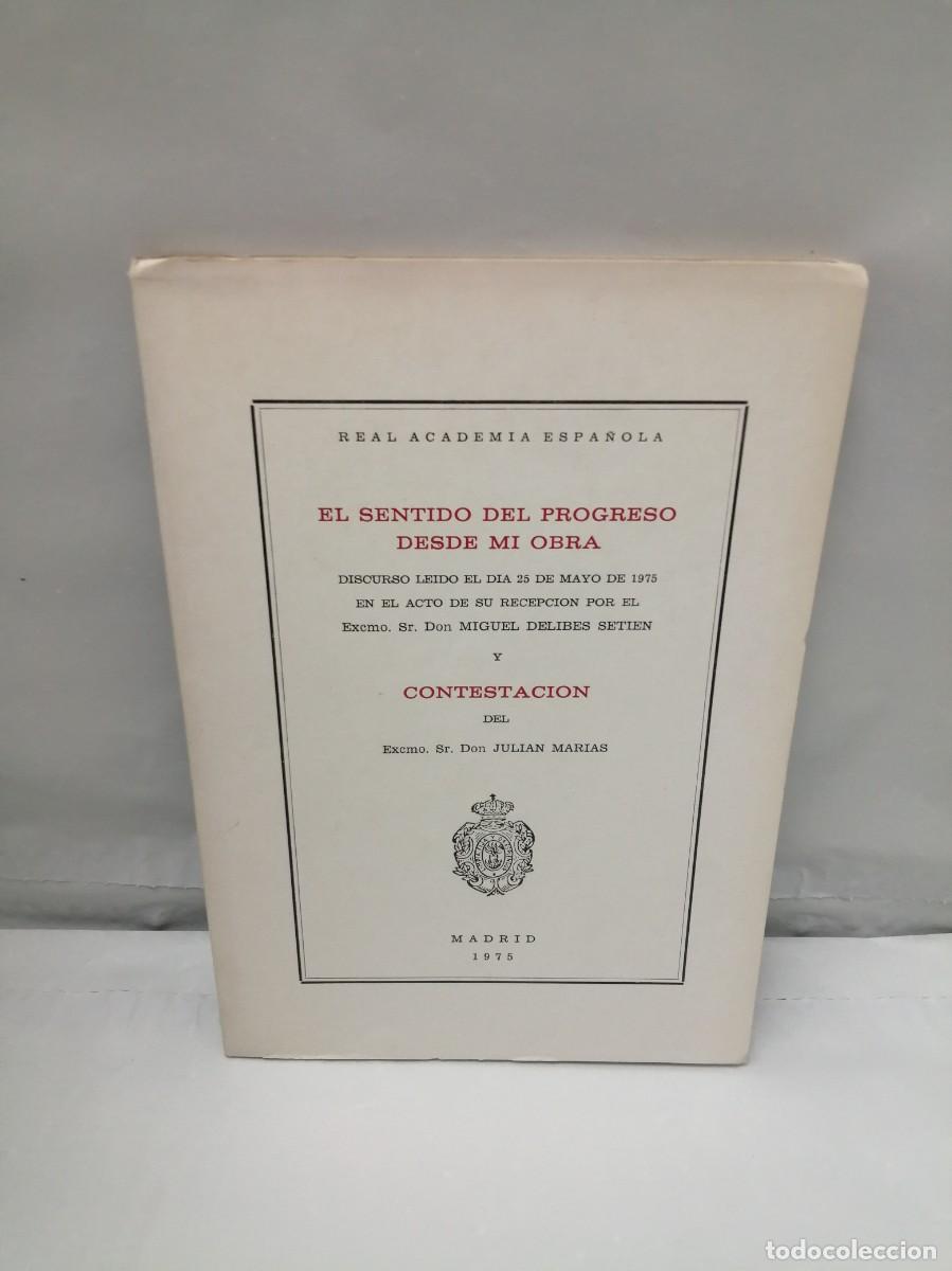 Libri di seconda mano: El Sentido del Progreso desde mi Obra