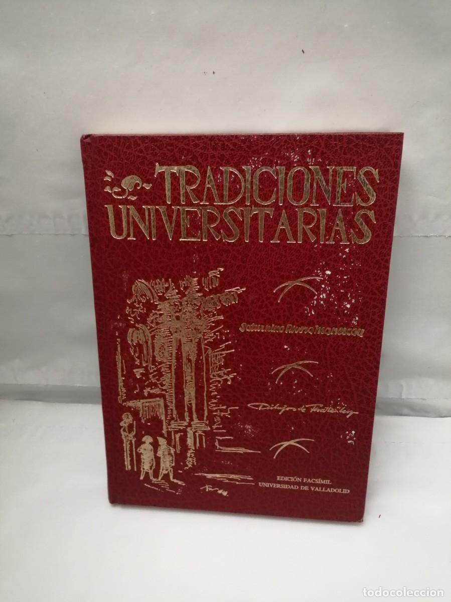 Libri di seconda mano: TRADICIONES UNIVERSITARIAS: Historias y fantas&iacute;as (Universidad de Valladolid 1991, edici&oacute;n facs&iacute;mil)