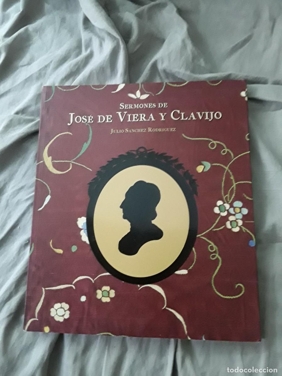 Livros em segunda m&atilde;o: Sermones de Jos&eacute; Viera y Clavijo, de Julio S&aacute;nchez Rodr&iacute;guez (Canarias) Excelente estado