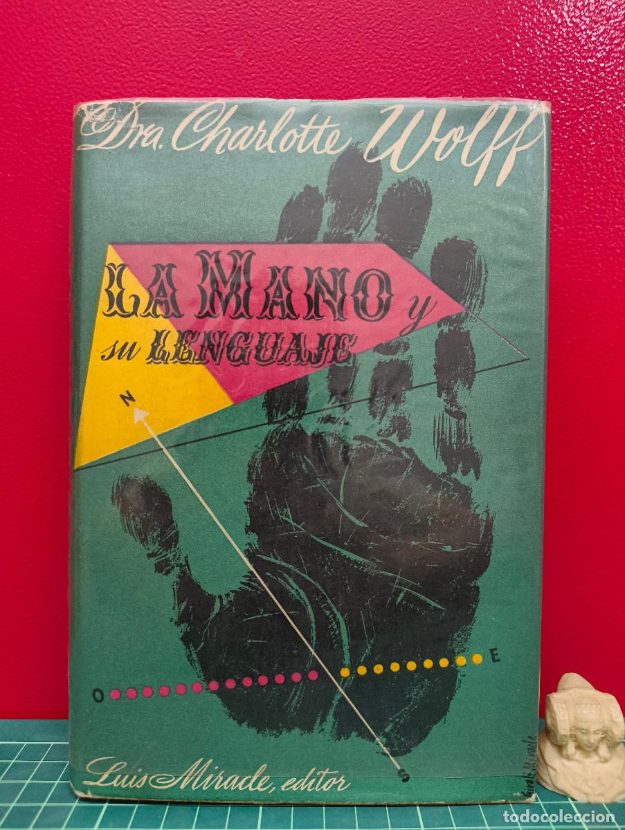 Libros de segunda mano: La mano y su lenguaje &ndash; Dra. Charlotte Wolff - Foto 1