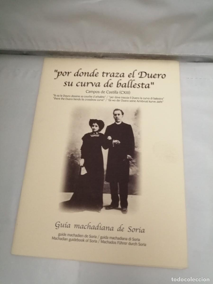 Gebrauchte B&uuml;cher: Por donde traza el Duero su curva de ballesta, Campos de Castilla (CXIII): Gu&iacute;a machadiana de Soria