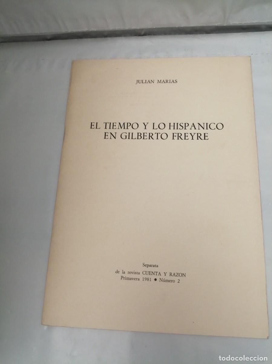 Second hand books: El tiempo y lo hisp&aacute;nico en Gilberto Freyre