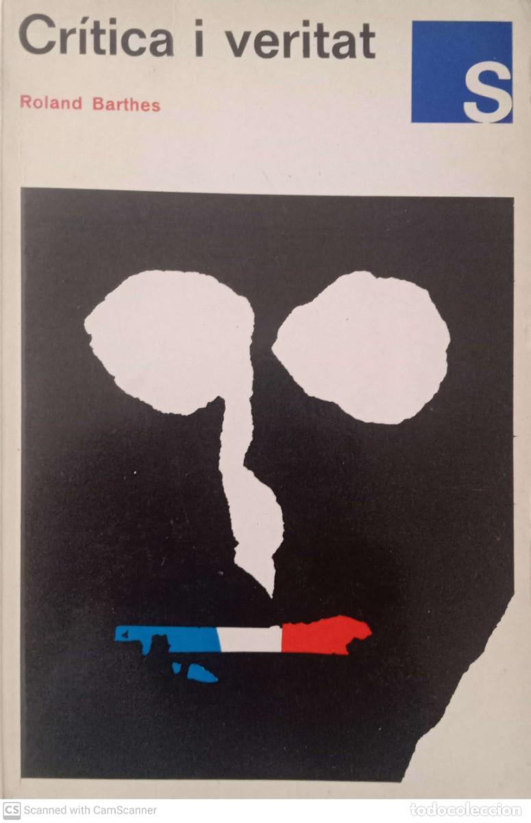 Libros de segunda mano: Cr&iacute;tica i veritat [Roland Barthes] - Foto 1