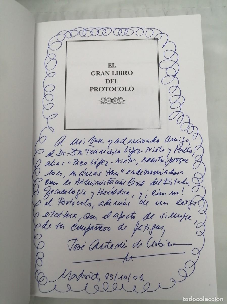 Libros de segunda mano: El gran libro del protocolo (Extensa dedicatoria y firma aut&oacute;grafa de autor) PRIMERA EDICI&Oacute;N - Foto 3