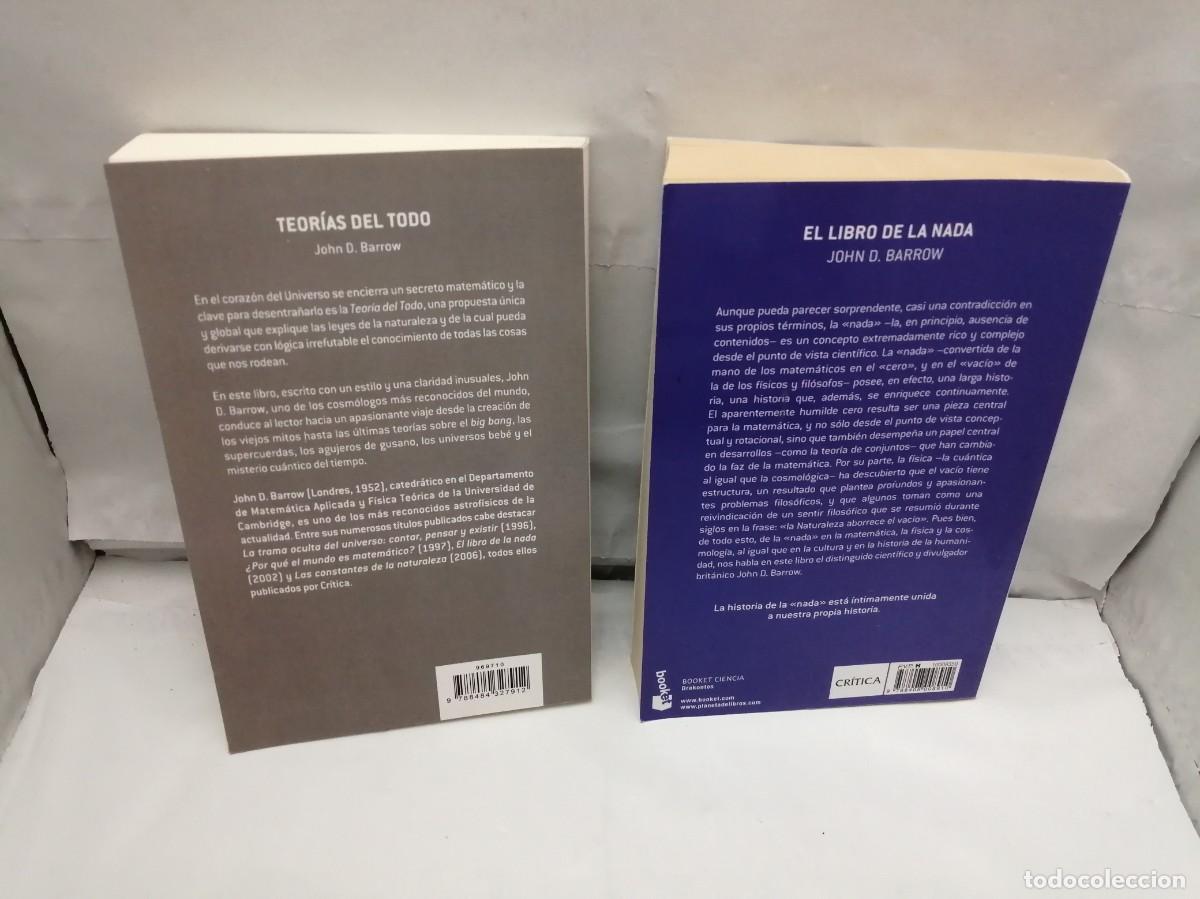 Libros de segunda mano: Pack DOS LIBROS de John D. Barrow: El libro de la nada / Teor&iacute;as del todo - Foto 2