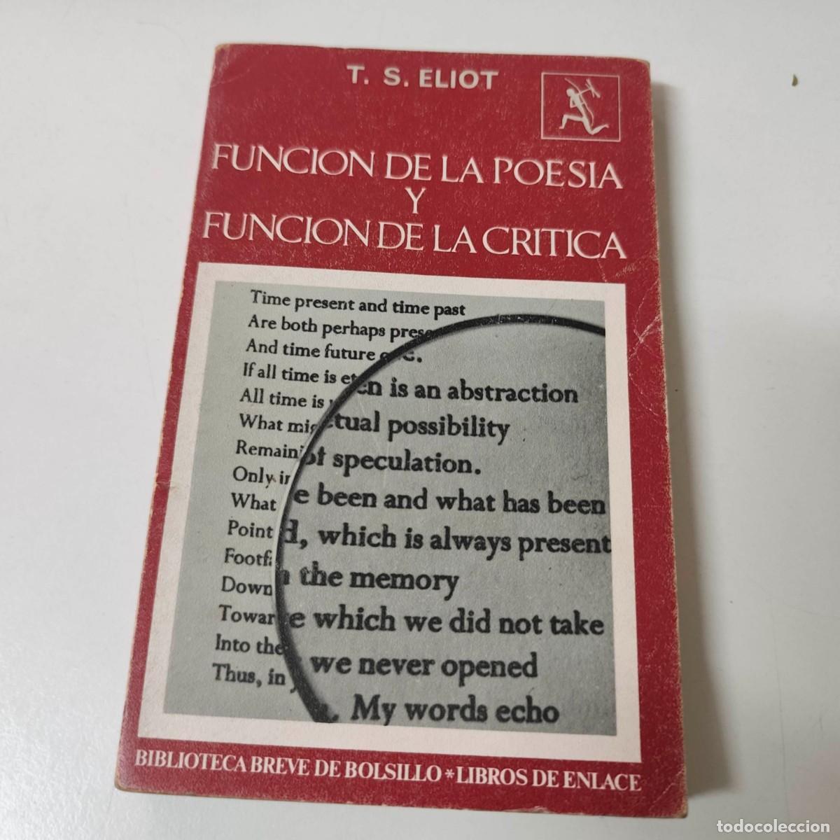 Libros de segunda mano: FUNCI&Oacute;N DE LA POES&Iacute;A Y FUNCI&Oacute;N DE LA CR&Iacute;TICA - T. S. ELIOT - Foto 1