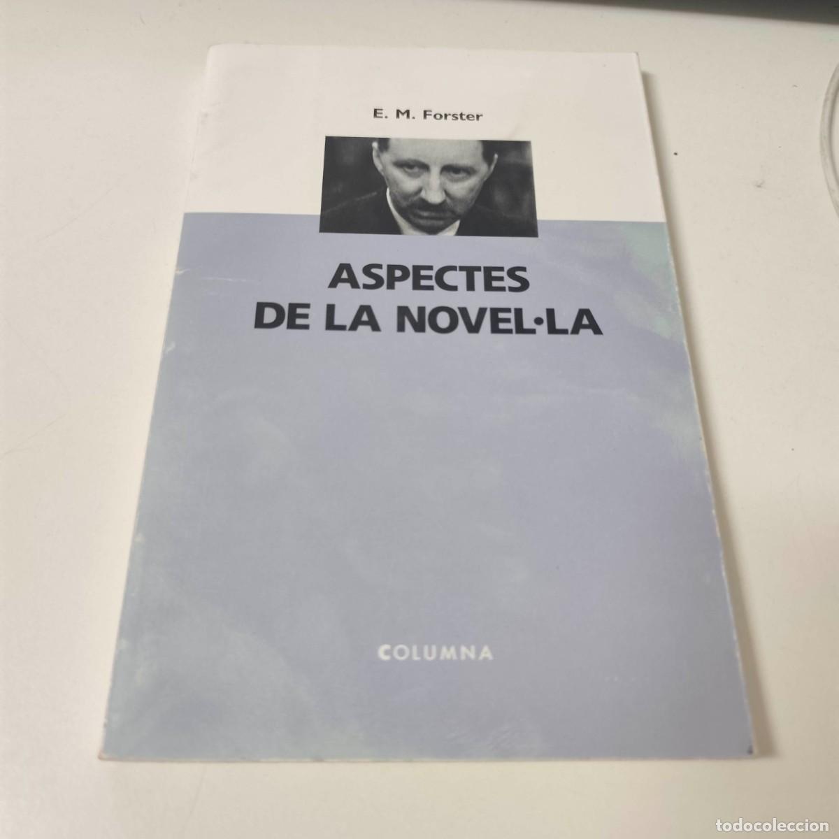 Libros de segunda mano: E.M. Forster Aspectes de la novel&middot;la - Foto 1