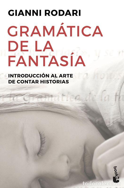 Libros de segunda mano: Gram&aacute;tica de la fantas&iacute;a. - Rodari, Gianni. - Foto 1