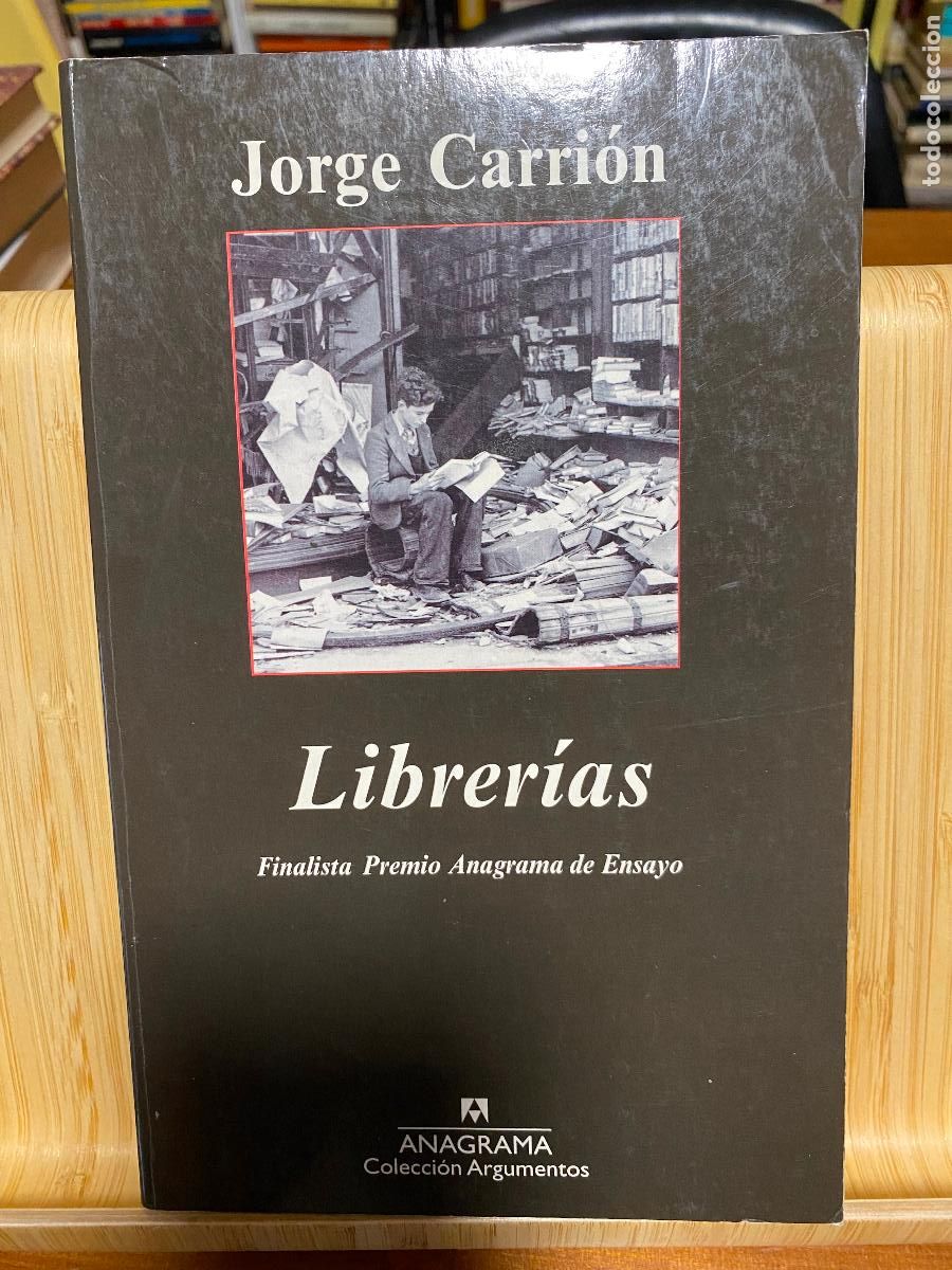 Libros de segunda mano: LIBRER&Iacute;AS. JORGE CARRI&Oacute;N. EDITORIAL ANAGRAMA - Foto 1
