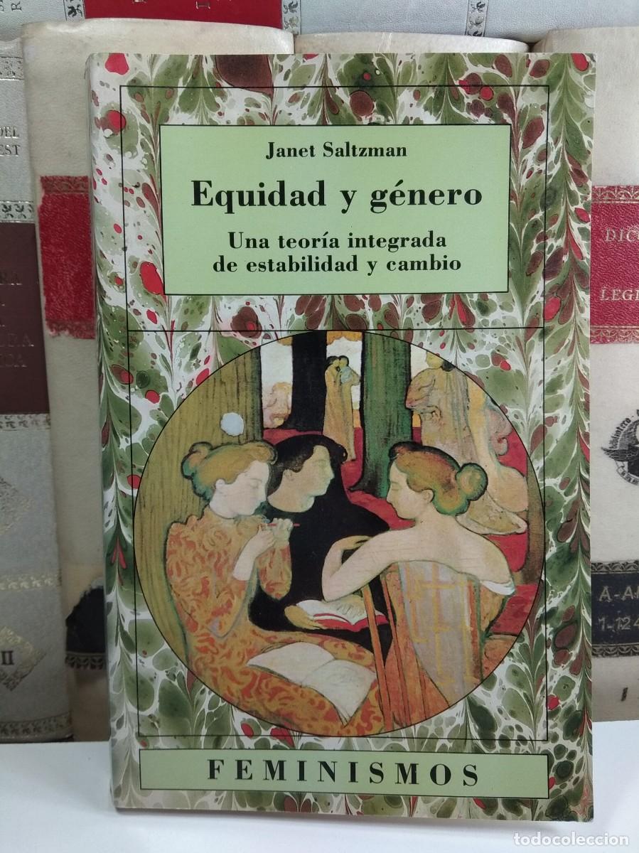 Livros em segunda m&atilde;o: EQUIDAD Y G&Eacute;NERO. Una teor&iacute;a integrada de estabilidad y cambio. Por Janet Saltman.