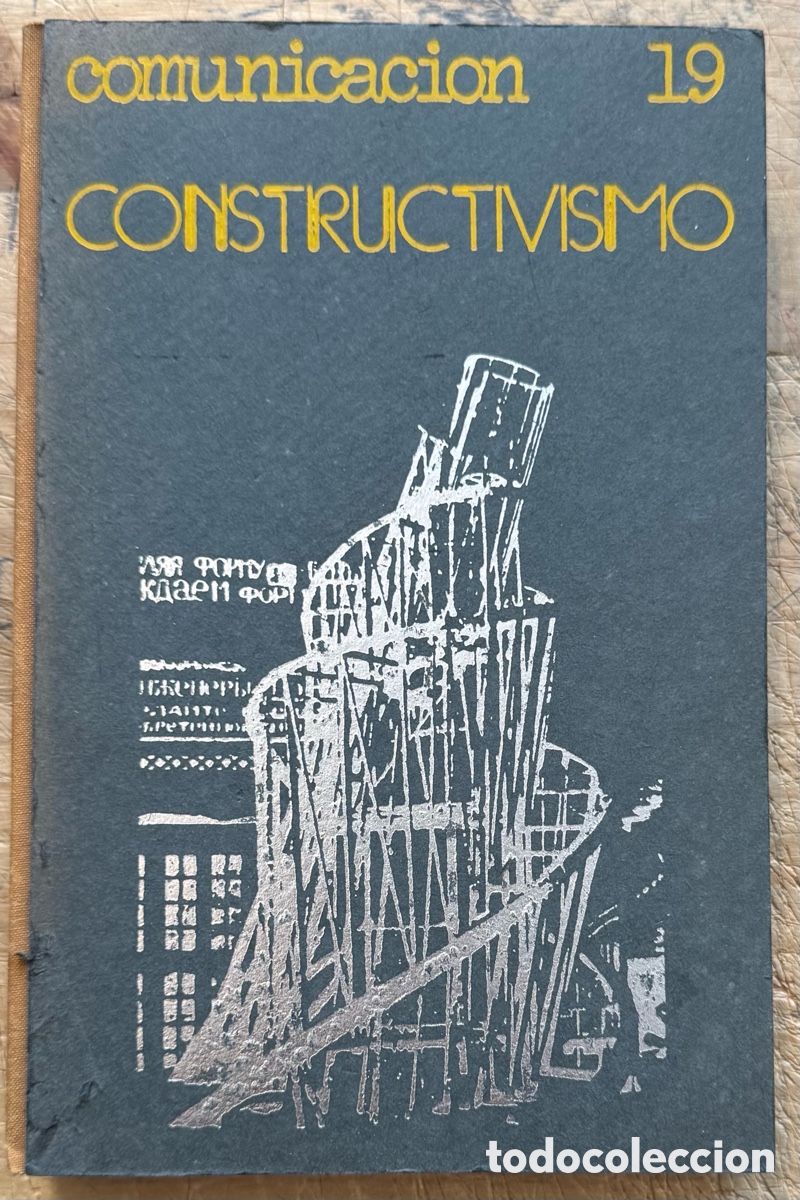 Libros de segunda mano: Constructivismo (Comunicaci&oacute;n 19). Alberto Coraz&oacute;n - Foto 1
