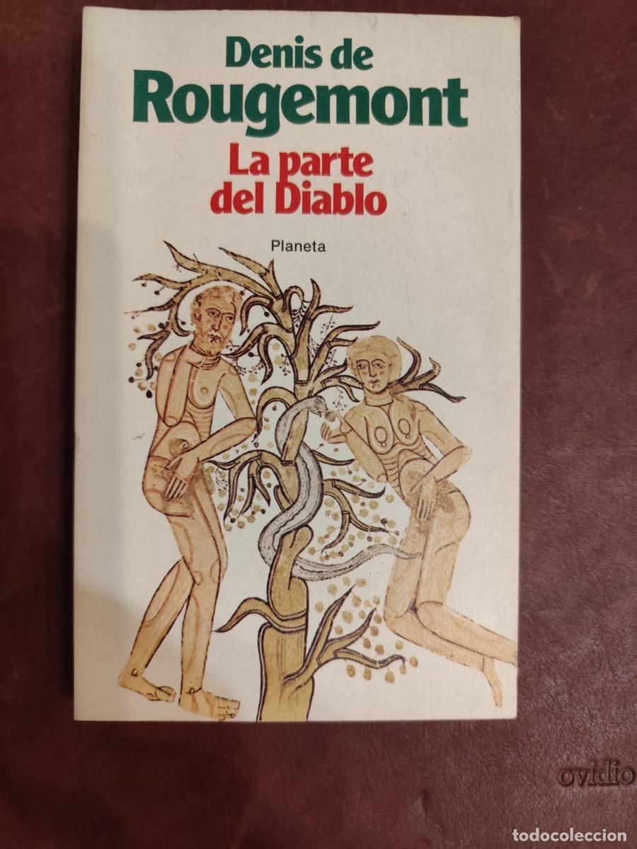 Livros em segunda m&atilde;o: Denis de Rougemont. LA PARTE DEL DIABLO.
