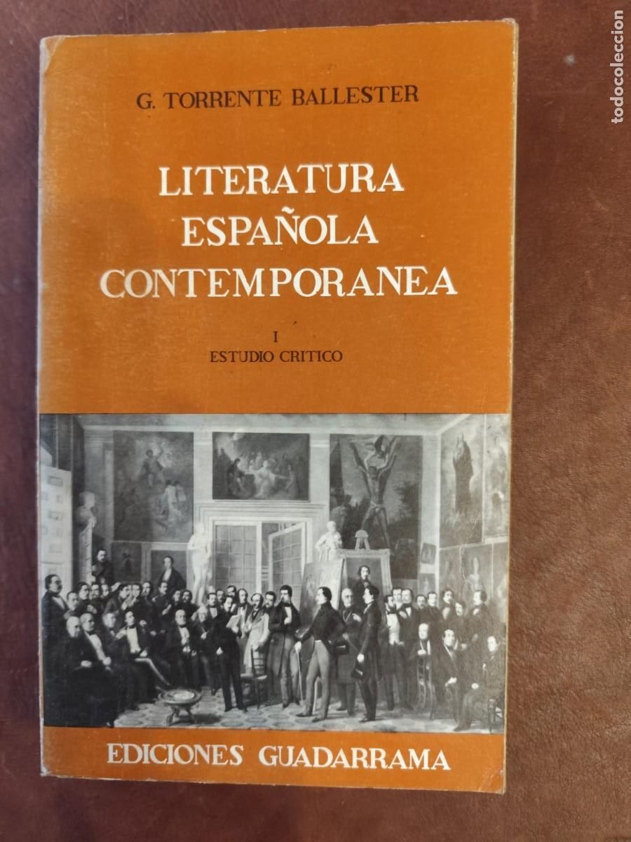 Libros de segunda mano: GONZALO TORRENTE BALLESTER. LITERATURA ESPA&Ntilde;OLA CONTEMPOR&Aacute;NEA. I.
